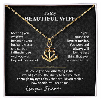 To My Beautiful Wife Necklace - Emotional Jewelry for Wife from Husband to Celebrate Love on Valentine’s Day & Beyond - Anchor Pendant Necklace