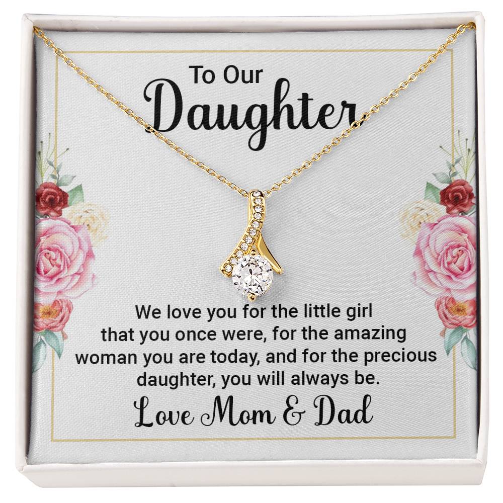 To Our Daughter Necklace – Daughter Graduation & Birthday Present from Mom and Dad – Alluring Beauty Necklace