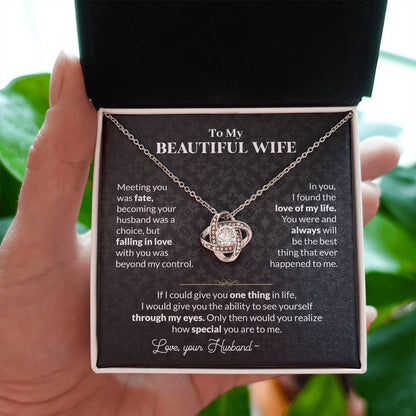 To My Beautiful Wife Necklace - Special Love Jewelry for Wife from Husband for Birthday, Anniversary & Valentine’s Day - Love Knot Necklace