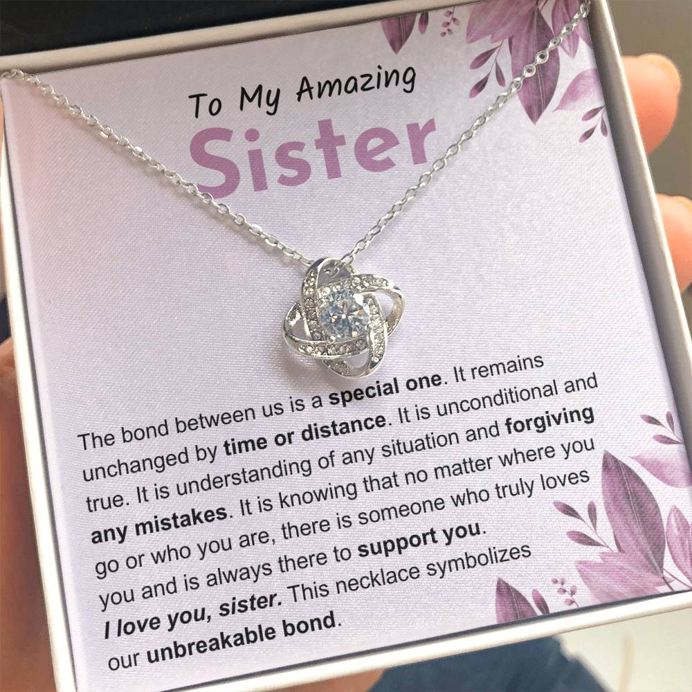 Sentimental Gift for Sister - The bond between us is a special one - Love Knot Necklace