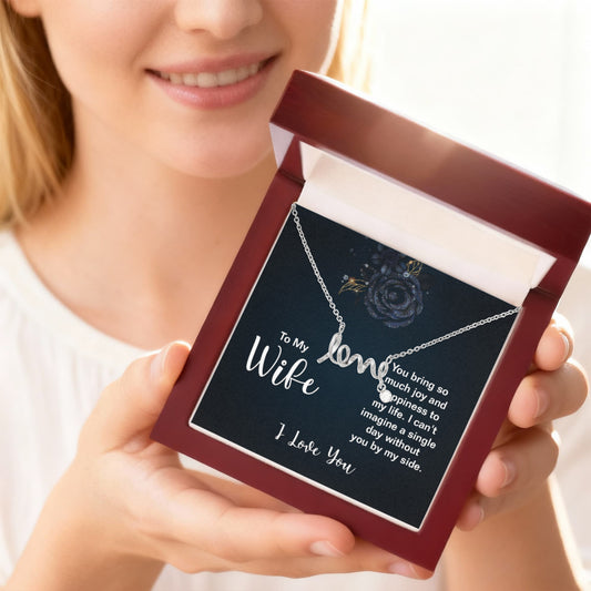 Unique Gift for Wife - Loving Jewelry from Husband for Birthday, Valentine’s Day & Holidays - Scripted Love Necklace