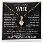 To My Beautiful Wife Necklace - Touching Romantic Gift for Wife from Husband for Christmas, Anniversary & Valentine’s Day - Alluring Beauty Necklace