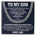 To My Son - You make me proud in so many ways - Cuban Link Chain Gift from Dad