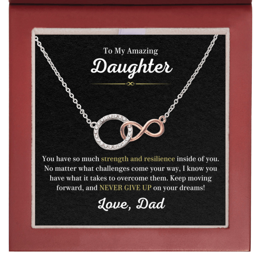 To My Amazing Daughter Gift from Dad | Never Give Up On Your Dreams - Infinite Bond Circle Necklace