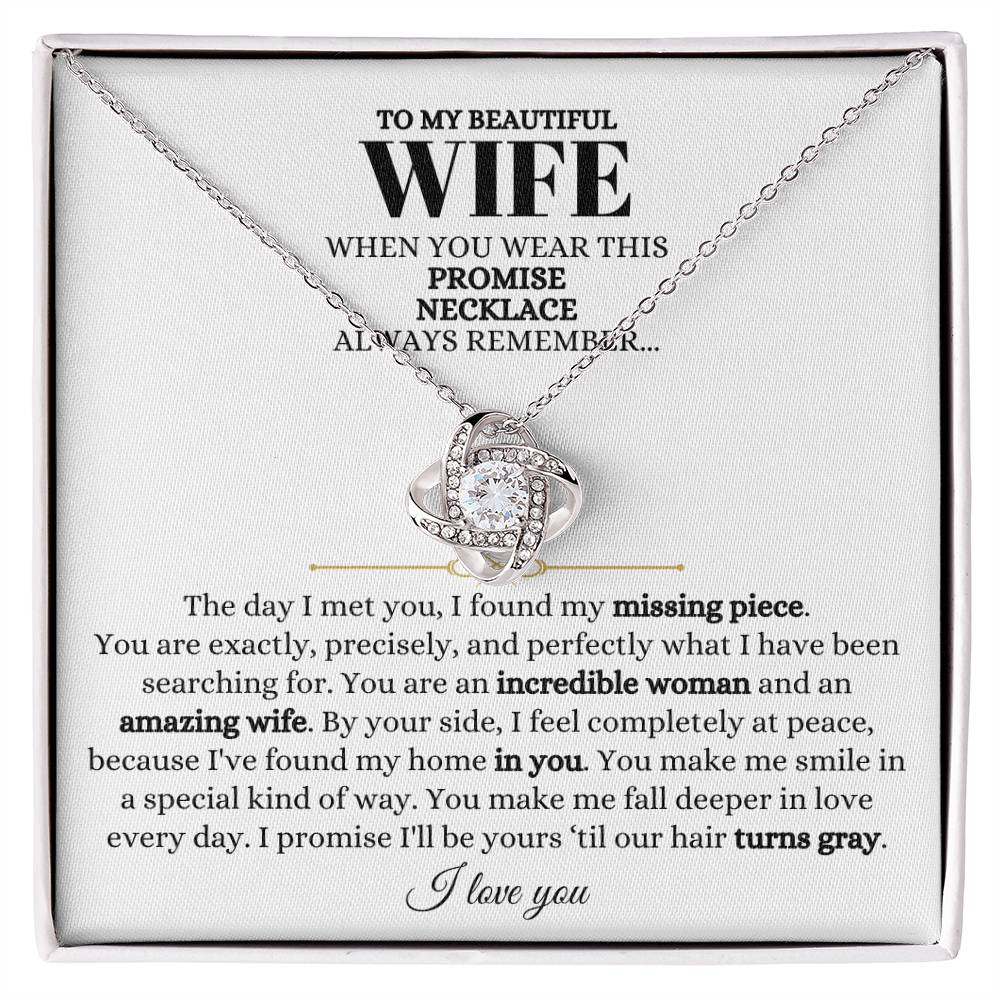 To My Beautiful Wife Necklace - Loving Husband Gift for Christmas, Valentine’s Day & Birthday Celebrations - Love Knot Necklace