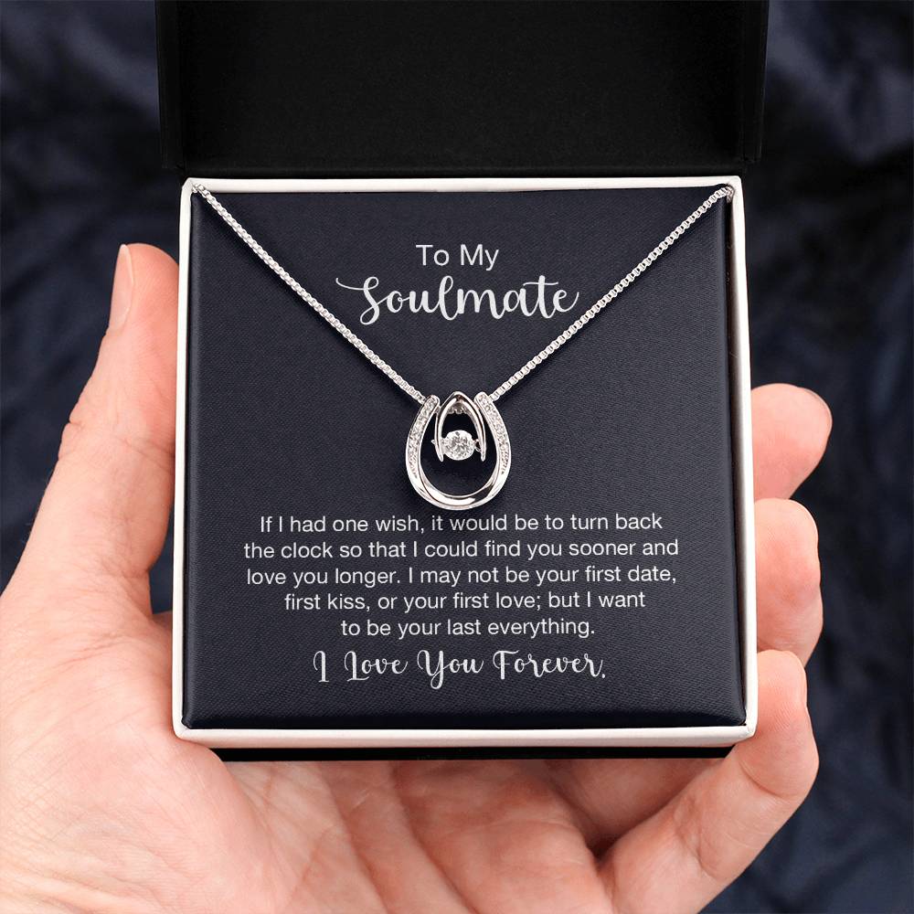 To My Soulmate Necklace - Long Distance Relationship Soulmate Gift for Romantic Occasions - Lucky In Love Necklace
