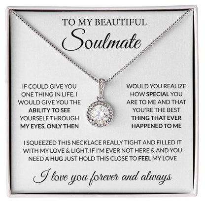 To My Beautiful Soulmate Necklace - Romantic Jewelry Gift for Her - Eternal Hope Necklace