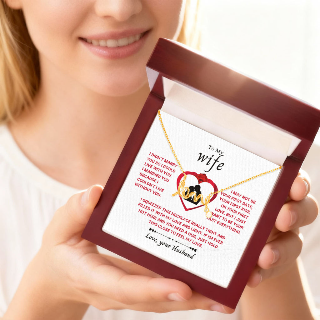 To My Wife Necklace - Soulmate Jewelry Gift from Husband for Birthday, Anniversary & Valentine’s Day - Scripted Love Necklace