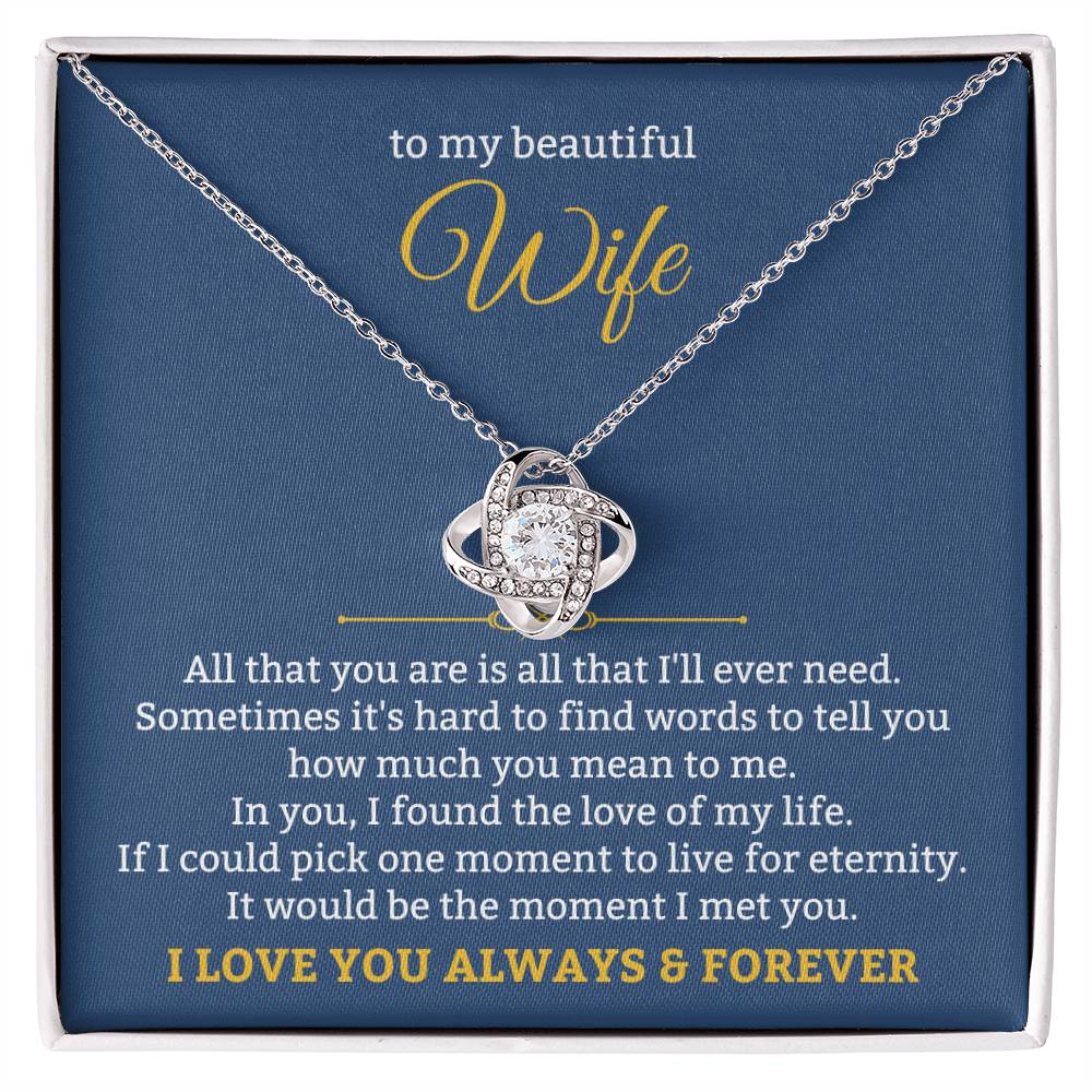 To My Beautiful Wife Necklace - Unforgettable Husband Gift, Emotional Jewelry for Anniversary & Valentine’s Day - Love Knot Necklace