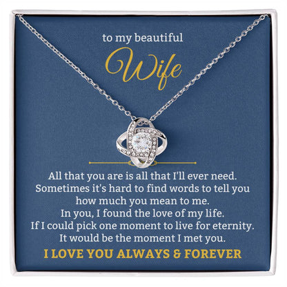 To My Beautiful Wife Necklace - Unforgettable Husband Gift, Emotional Jewelry for Anniversary & Valentine’s Day - Love Knot Necklace