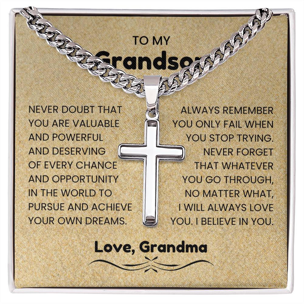 To My Grandson - Gift for Grandson from Grandma - I will always love you - Artisan Cross with Cuban Link Chain