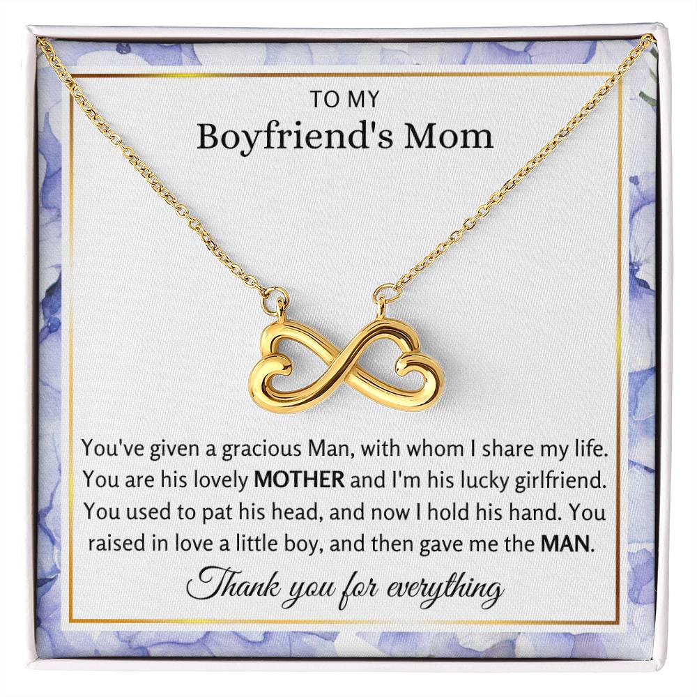 To My Boyfriend's Mom - You've Given A Gracious Man - Endless Love Necklace - Best Gift for Boyfriend's Mom