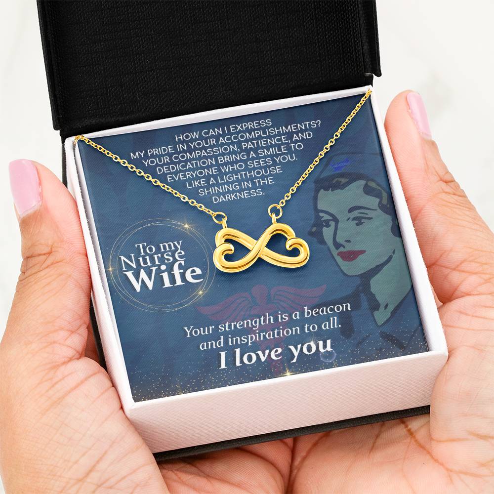 To My Nurse Wife Necklace - Sweetest Gift for Wife from Husband for Valentine’s Day, Anniversary & Birthday Joy - Endless Love Necklace