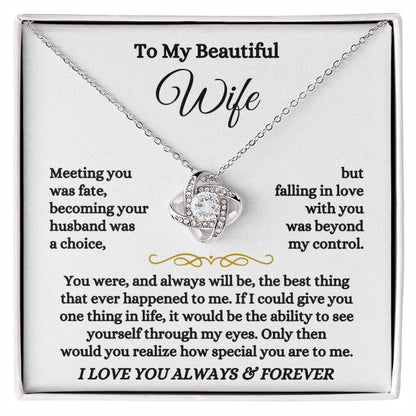 To My Beautiful Wife Necklace - Touching Romantic Gift for Wife from Husband for Christmas, Anniversary & Valentine’s Day - Love Knot Necklace