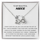To My Beautiful Niece - I am so honored to be you aunt - Gift for Niece from Aunt - Endless Love Necklace