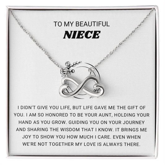 To My Beautiful Niece - I am so honored to be you aunt - Gift for Niece from Aunt - Endless Love Necklace
