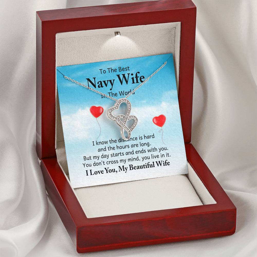 To the best navy wife in the world - I know the distance is hard - Heart-to-heart Pendant Necklace