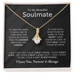 To My Beautiful Soulmate Necklace - Soulmate Jewelry Gift for Her for Birthday & Valentine’s Day - Alluring Beauty Necklace