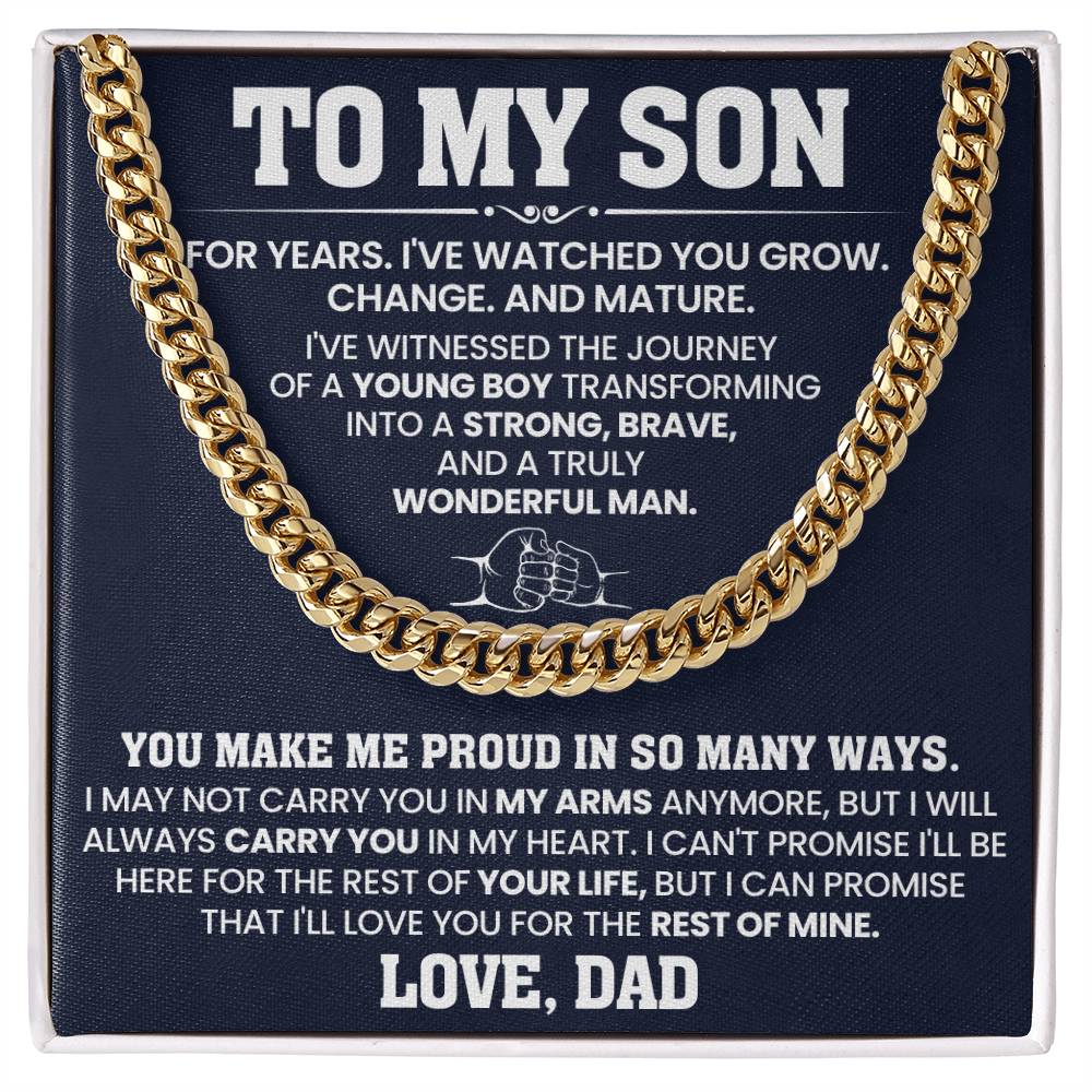 To My Son - You make me proud in so many ways - Cuban Link Chain Gift from Dad