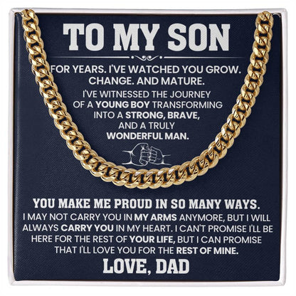 To My Son - You make me proud in so many ways - Cuban Link Chain Gift from Dad