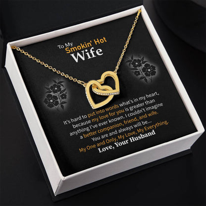 To My Smokin' Hot Wife Necklace - Special Love Jewelry for Wife from Husband for Birthday, Anniversary & Valentine’s Day - Interlocking Hearts Necklace