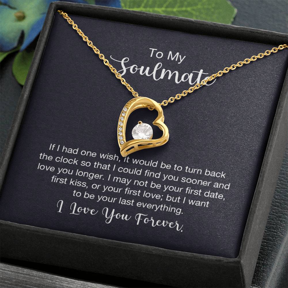 To My Soulmate Necklace - Soulmate Gift for Her for Valentine’s Day & Every Day Love - Forever Love Necklace