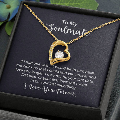 To My Soulmate Necklace - Soulmate Gift for Her for Valentine’s Day & Every Day Love - Forever Love Necklace