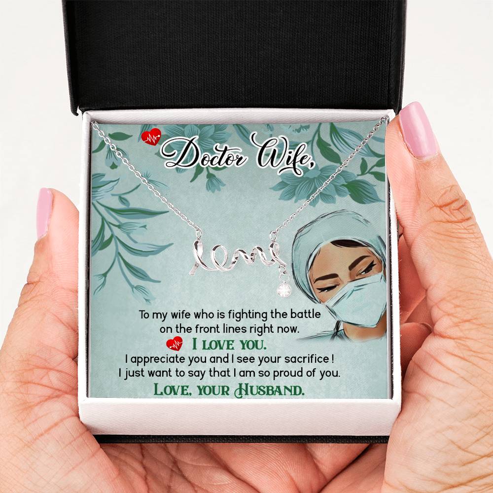 To My Doctor Wife Gift from Husband - Scripted Love Necklace