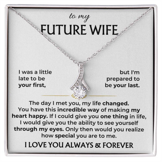 Future Wife Jewelry Gift - Long Lasting Romantic Necklace for Celebrating Love & Upcoming Marriage - Alluring Beauty Necklace