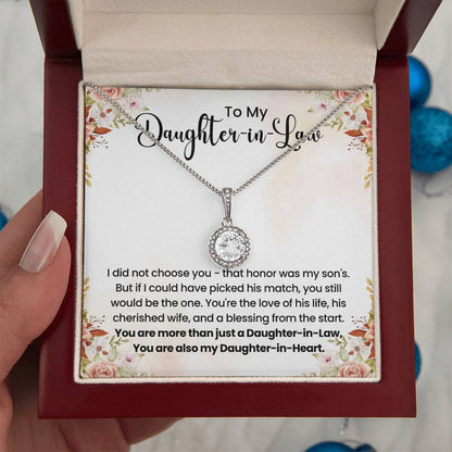 To My Daughter In Law - You are also my Daughter in heart - Eternal Hope Necklace