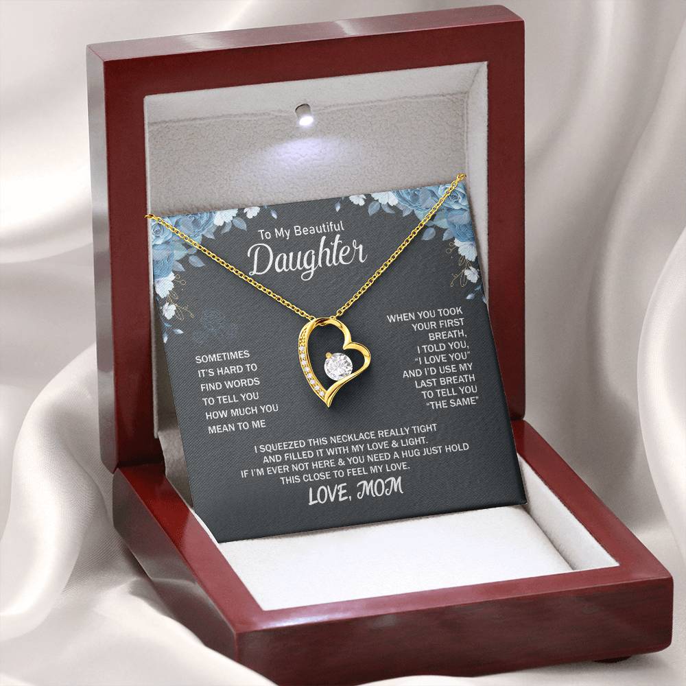 To My Daughter Necklace - Sentimental Birthday Gift from Mom - Forever Love Necklace