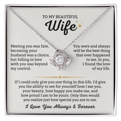 To My Beautiful Wife Necklace - Romantic Anniversary & Valentine’s Day Jewelry Gift from Husband to Wife - Love Knot Necklace