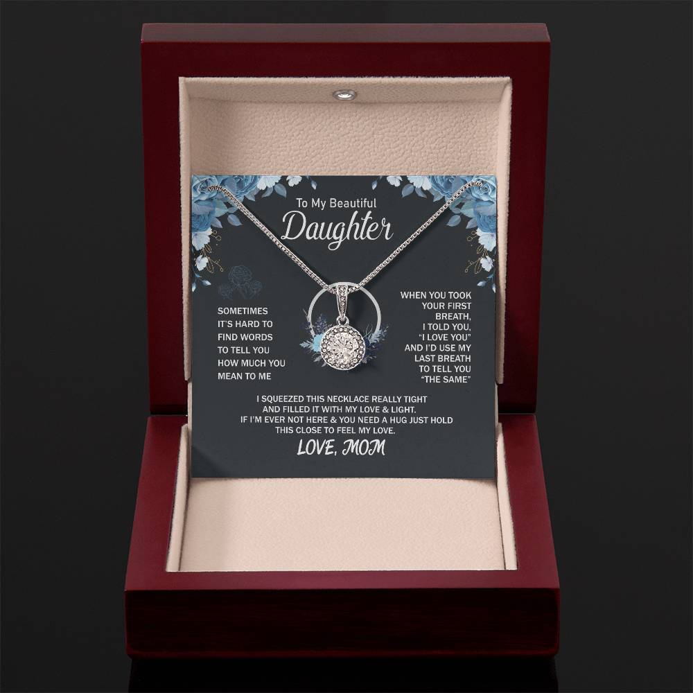 To My Daughter Necklace - Sentimental Birthday Gift from Mom - Eternal Hope Necklace