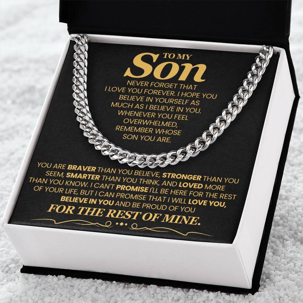 To My Son - You are braver than you believe - Cuban Link Chain Gift for Son