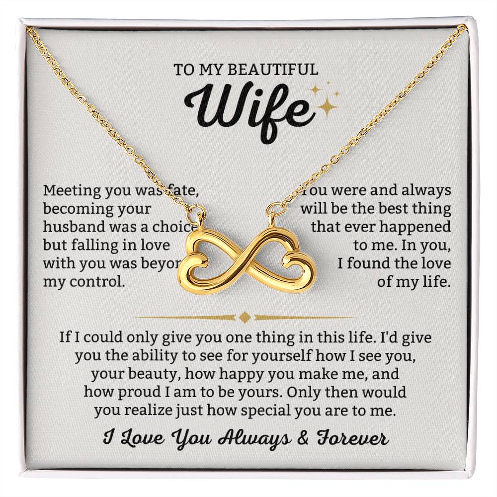 To My Wife Necklace - Meaningful Gift Idea from Husband, Romantic Jewelry for Valentine’s Day & Anniversaries - Endless Love Necklace