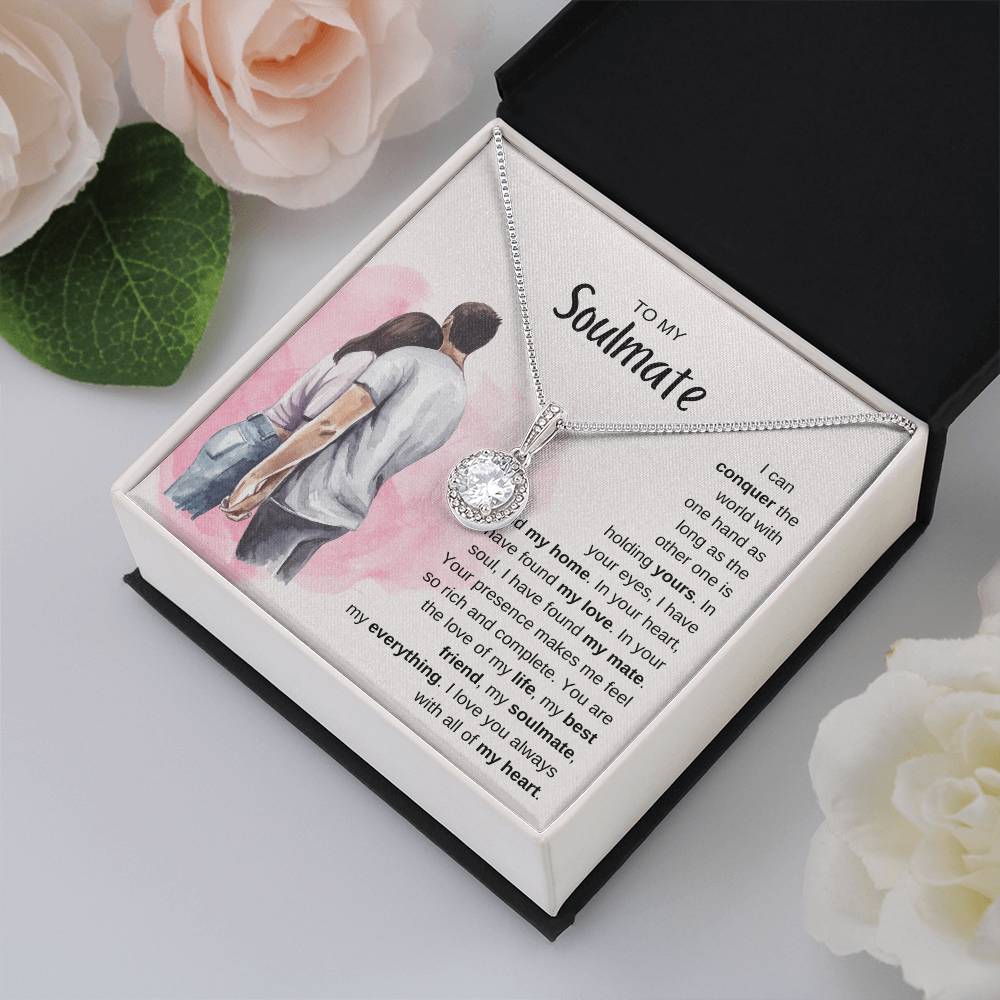 To My Soulmate Necklace - Special Gift for Birthday & Valentine’s Day - Eternal Hope Necklace