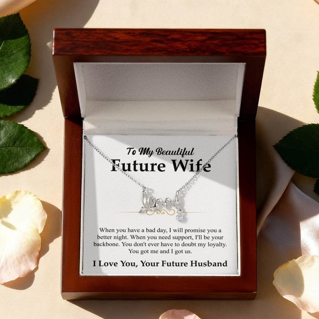 Future Wife Gift - Beautiful Necklace for Girlfriend for Birthday, Christmas & Romantic Moments - Scripted Love Necklace