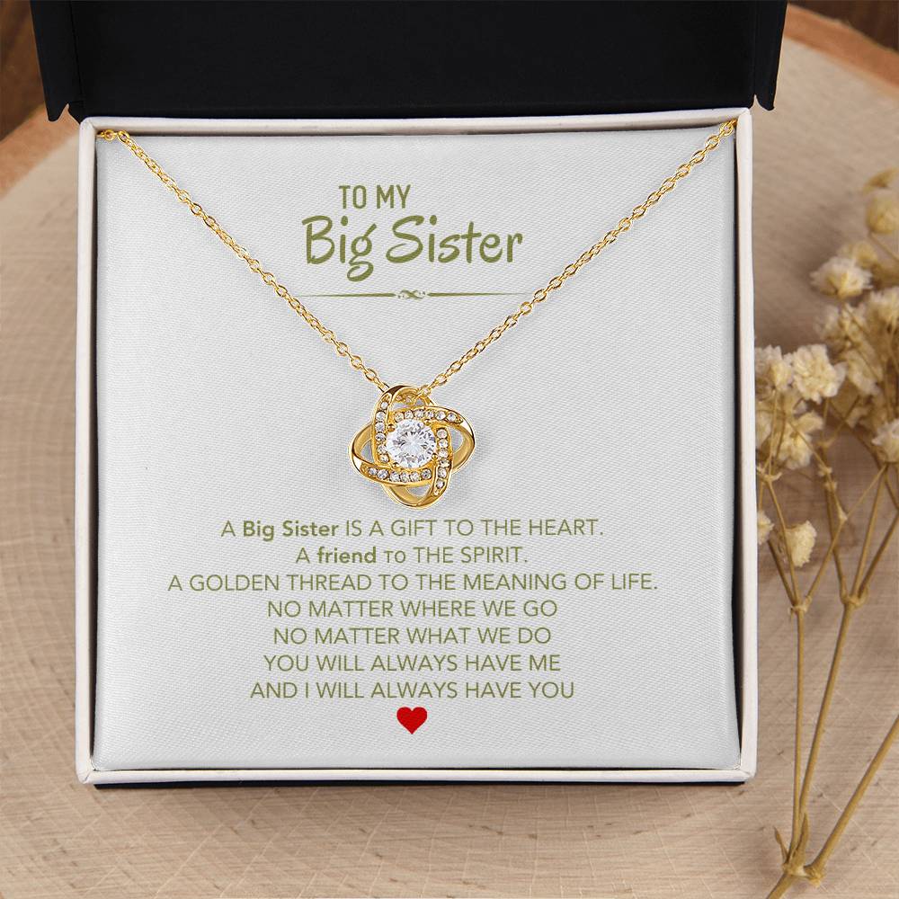 To My Big Sister Necklace - A Big Sister Is A Gift To The Heart - Gift for Sister - Love Knot Necklace