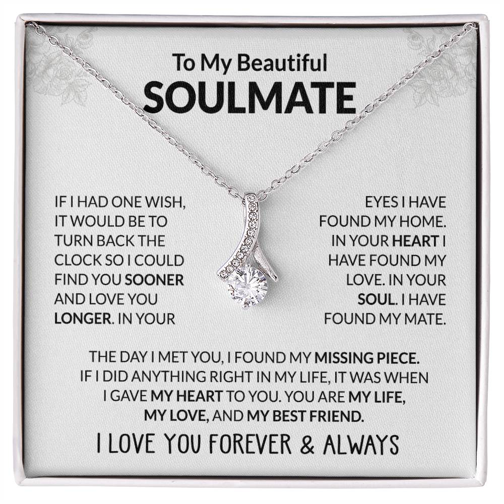 To My Beautiful Soulmate Necklace - Jewelry Gift for Her for Celebrating Romantic Moments - Alluring Beauty Necklace
