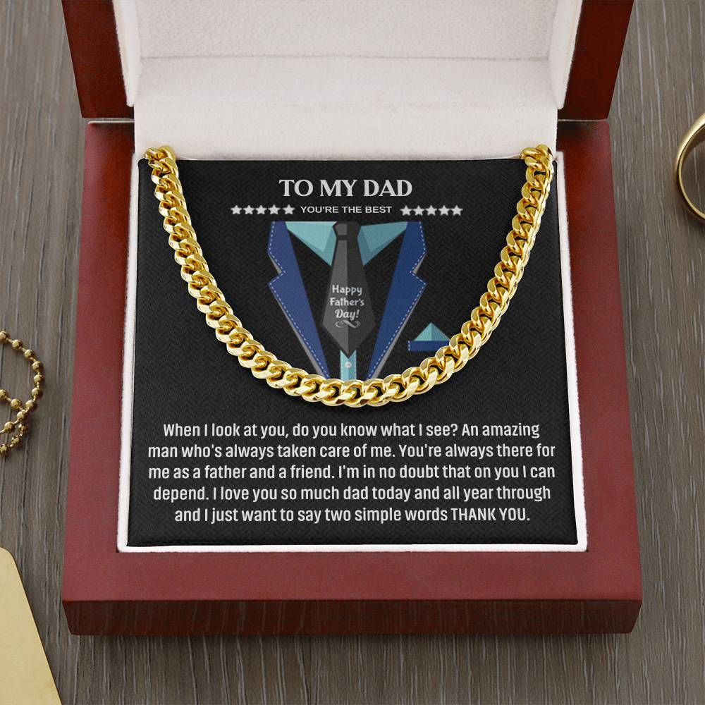To My Dad - You're The Best - Cuban Link Chain - Father's Day Gift