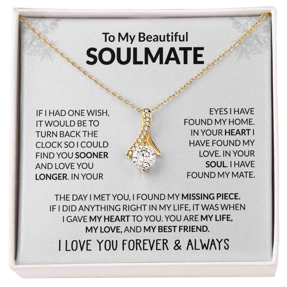To My Beautiful Soulmate Necklace - Jewelry Gift for Her for Celebrating Romantic Moments - Alluring Beauty Necklace