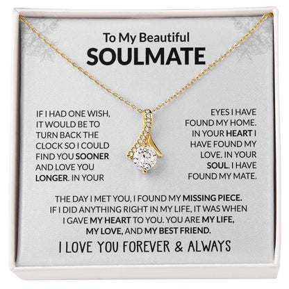 To My Beautiful Soulmate Necklace - Jewelry Gift for Her for Celebrating Romantic Moments - Alluring Beauty Necklace