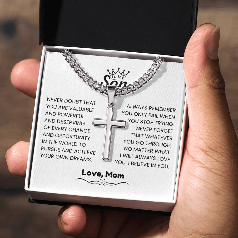 To My Son - Gift for Son from Mom - I will always love you - Artisan Cross with Cuban Link Chain