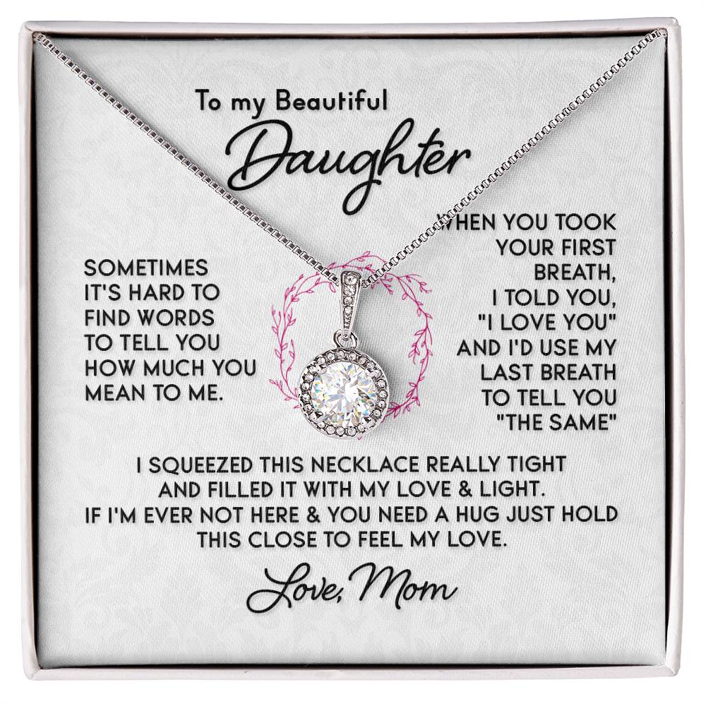 To My Daughter Necklace – Graduation & Christmas Gift from Mom – Eternal Hope Necklace