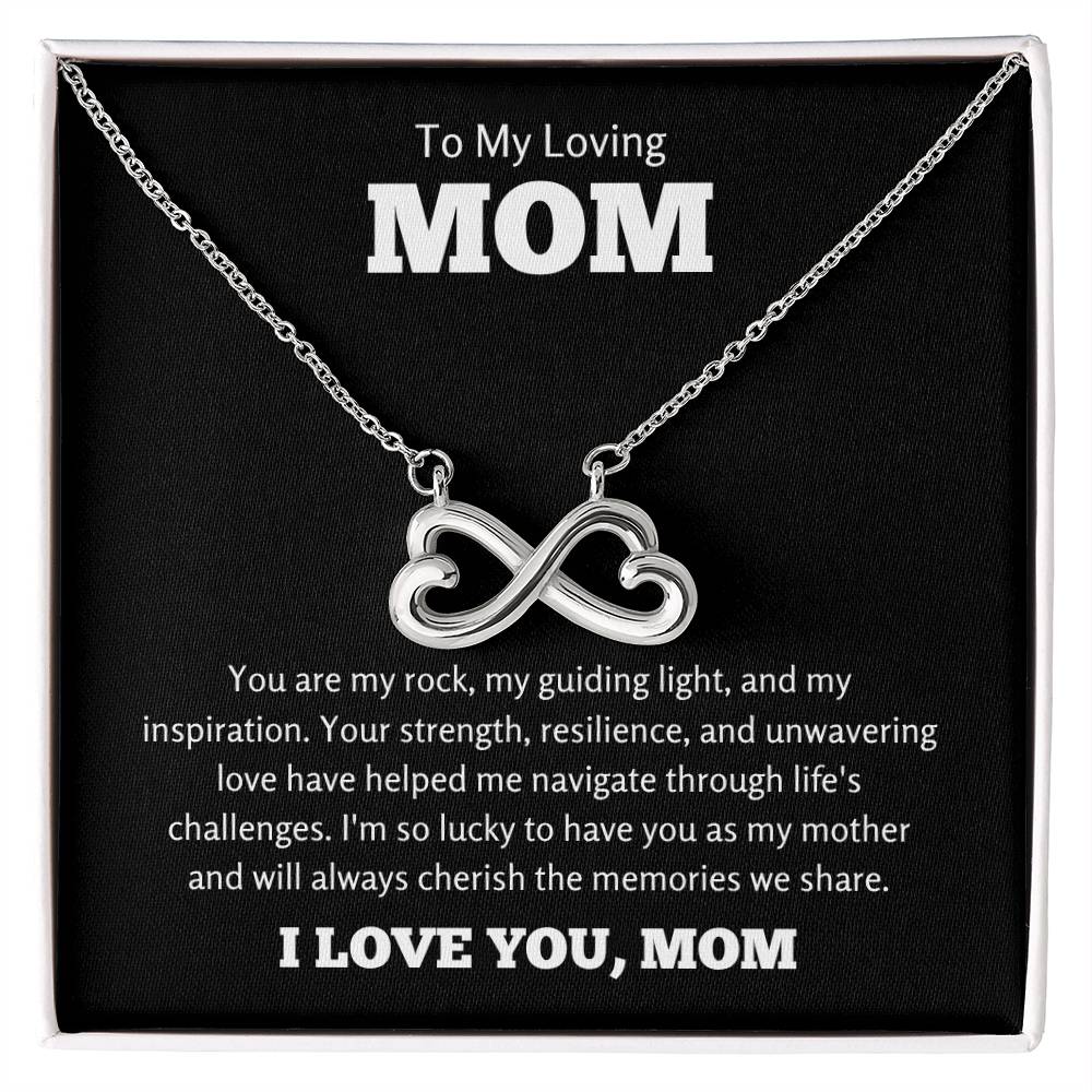 To My Loving Mom Gift - I am so lucky to have you as my mother- Endless Love Necklace