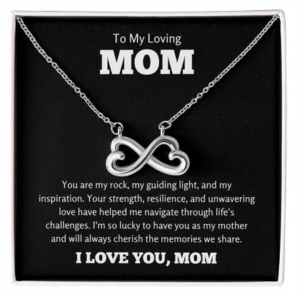 To My Loving Mom Gift - I am so lucky to have you as my mother- Endless Love Necklace