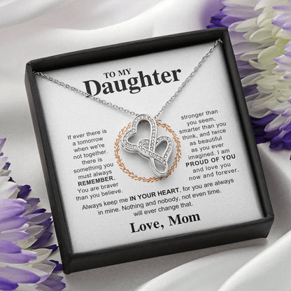 Beautiful Gift for Daughter from Mom - Always keep me in your heart - Heart-to-heart Pendant Necklace