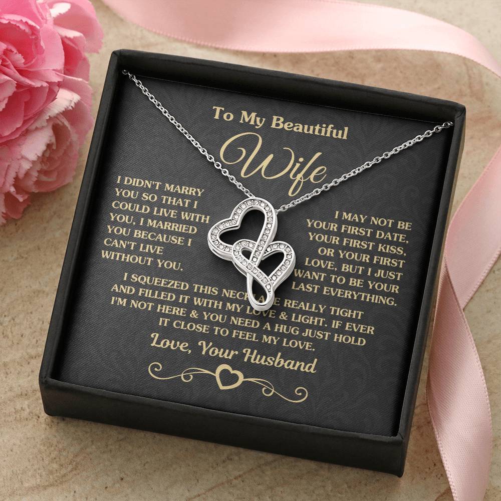 To My Beautiful Wife Necklace - Perfect Romantic Surprise from Husband for Anniversary, Birthday & Valentine’s Day - Heart-to-heart Pendant Necklace