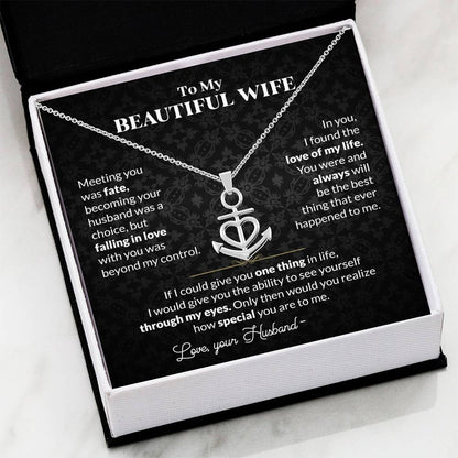 To My Beautiful Wife Necklace - Emotional Jewelry for Wife from Husband to Celebrate Love on Valentine’s Day & Beyond - Anchor Pendant Necklace