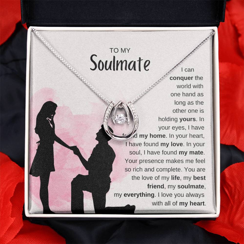 To My Soulmate Necklace - Soulmate Jewelry for Valentine’s Day & Gifts for Her - Lucky In Love Necklace